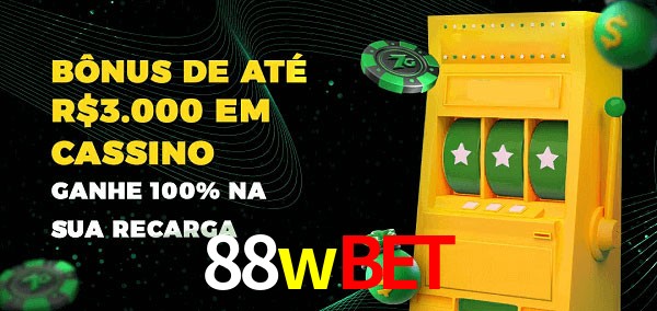 88wbet melhor bônus de depósito
